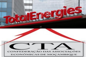 Maputo: CTA distancia-se dos pronunciamentos do Presidente do Conselho Empresarial de Cabo Delgado, sobre a insegurança e o projecto da área 1 da bacia do Rovuma da TotalEnergies